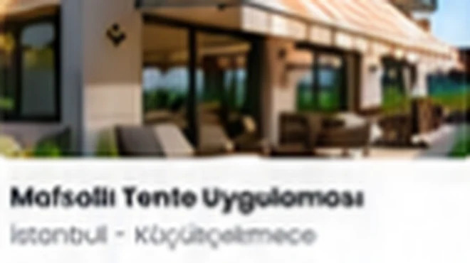 Mafsallı Tente Uygulaması