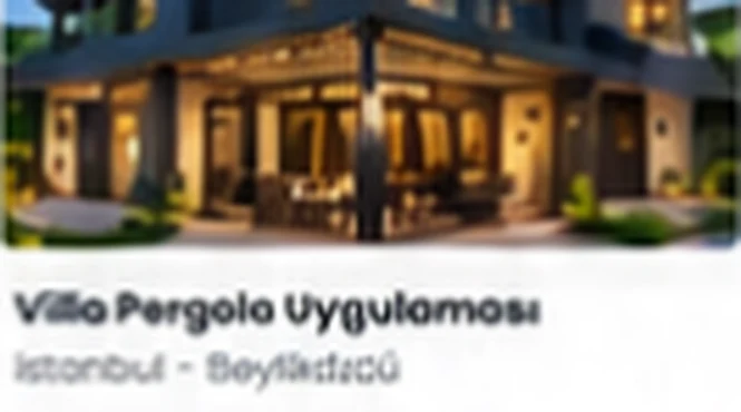 Villa Pergola Uygulaması